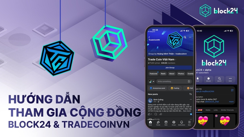 Cộng đồng TradeCoinVN & Block24: Cách tham gia và quyền lợi