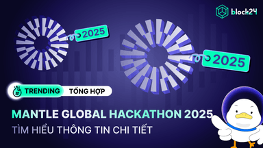Mantle Global Hackathon 2025: Chi tiết thể lệ và cách tham gia